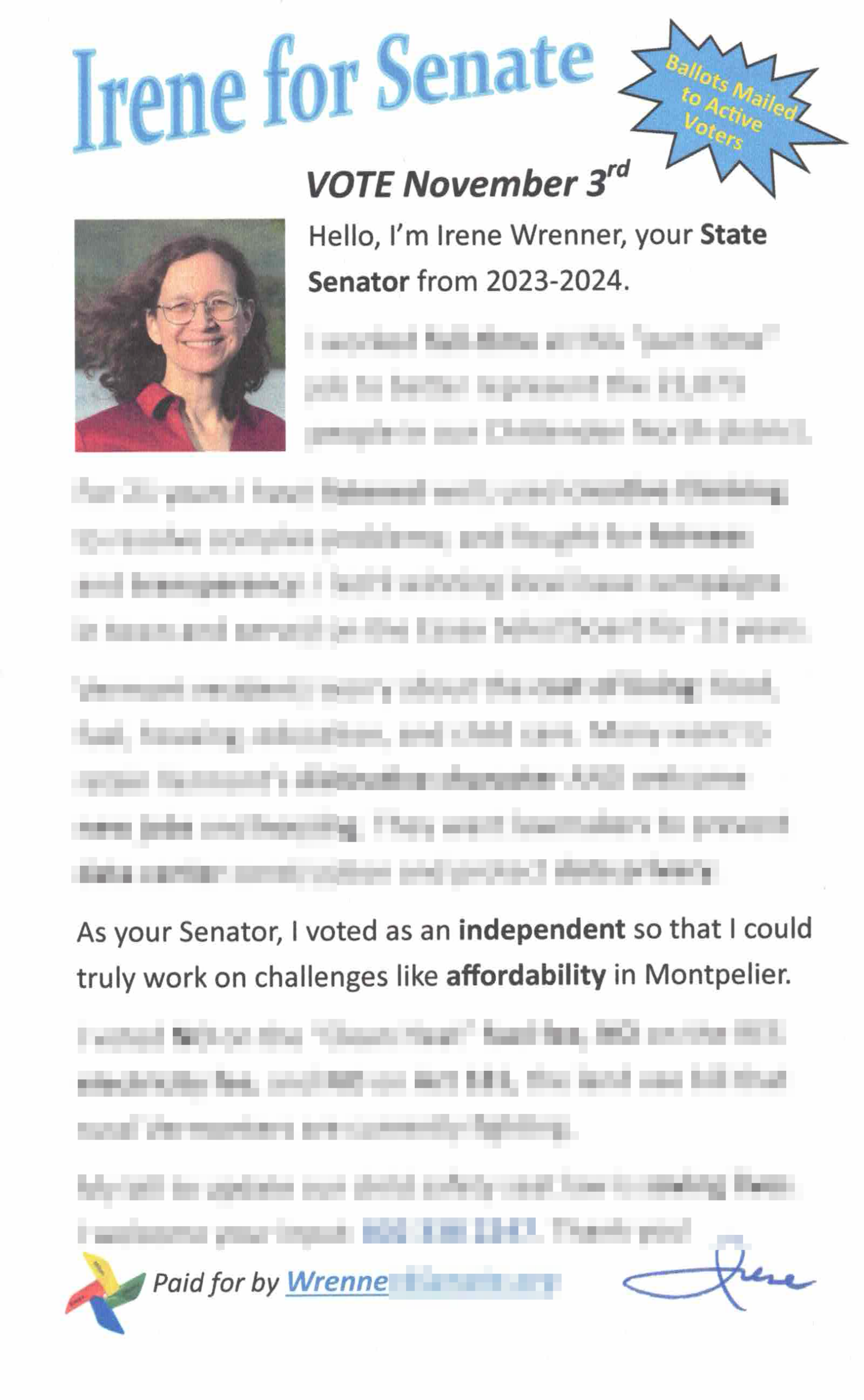 As your senator, I voted as an independent --Irene Wrenner