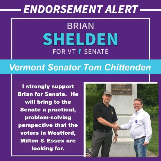 Vermont Senator Tom Chittenden Endorses Brian Shelden